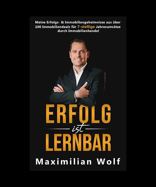 Maximilian Wolf — Erfolg ist lernbar